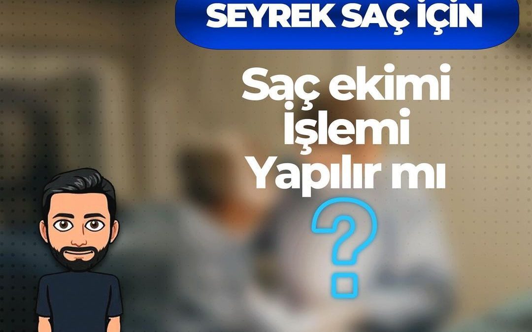 Saç Ekimi Süreci